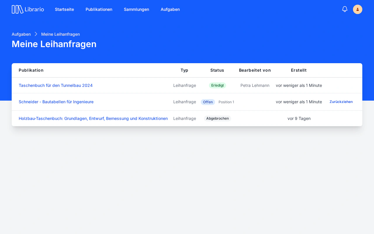 Die Übersicht „Meine Leihanfragen" listet die eigenen Anfragen mit Titel und Status und bietet bei offenen Anfragen die Aktion zum Zurückziehen.